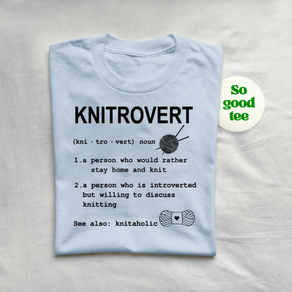 Knitrovert T-Shirt - The Perfect Gift for Knitting Enthusiasts - Image 2